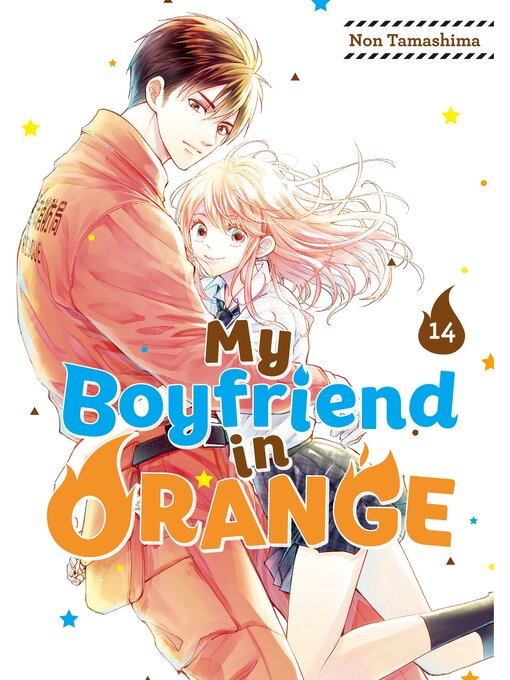 Title details for My Boyfriend in Orange, Volume 14 by Non Tamashima - Available